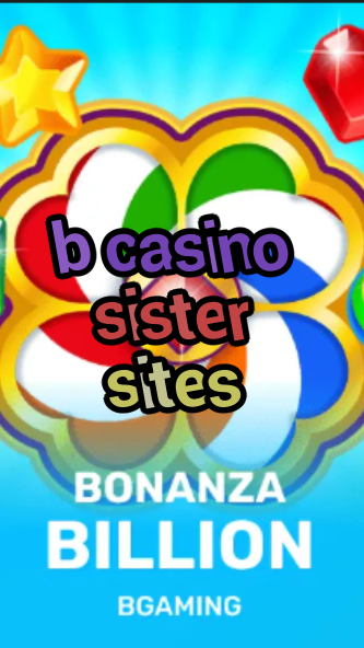 b casino sister sites-trdjkmsxjksdss.com